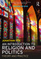An Introduction to Religion and Politics (Theory and Practice) - 9781138740105 by Jonathan Fox, 9781138740105