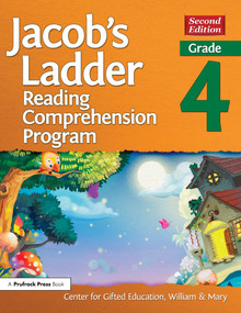 Jacob's Ladder Reading Comprehension Program (Grade 4) by William & Mary Center for Gifted Education, 9781618217141