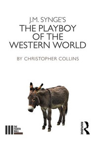The Playboy of the Western World - 9781138194694 by Christopher Collins, 9781138194694