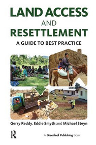Land Access and Resettlement (A Guide to Best Practice) - 9781783532131 by Gerry Reddy, Eddie Smyth, Michael Steyn, 9781783532131