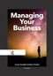 Managing Your Business (A Practical Guide) by Irenee Dondjio, Robert Haafst, 9789001878849