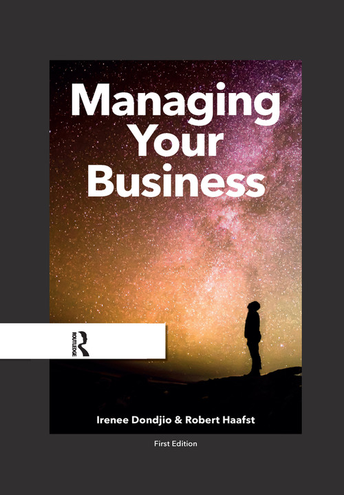 Managing Your Business (A Practical Guide) by Irenee Dondjio, Robert Haafst, 9789001878849