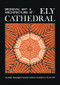 Medieval Art and Architecture at Ely Cathedral by British Archaeological Association, 9781905981151