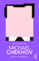 Michael Chekhov - 9781138599260 by Franc Chamberlain, 9781138599260