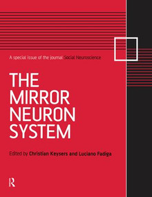 The Mirror Neuron System (A Special Issue of Social Neuroscience) - 9781138877818 by Christian Keysers, Luciano Fadiga, 9781138877818