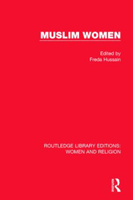 Muslim Women by Freda Hussain, 9781138821118