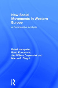 New Social Movements In Western Europe (A Comparative Analysis) - 9781857285529 by Kriesi Hanspeter, Ruud Koopmans, Jan Willem Duyvendak, Marco G. Giugni, 9781857285529