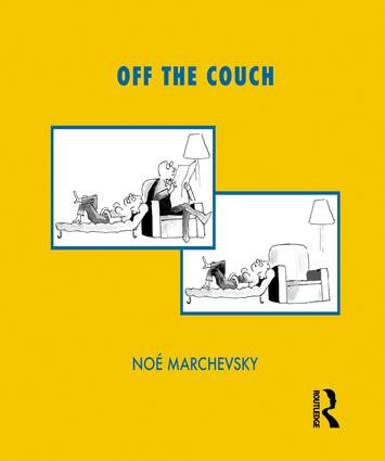 Off the Couch - 9781855759442 by Noe Marchevsky, 9781855759442