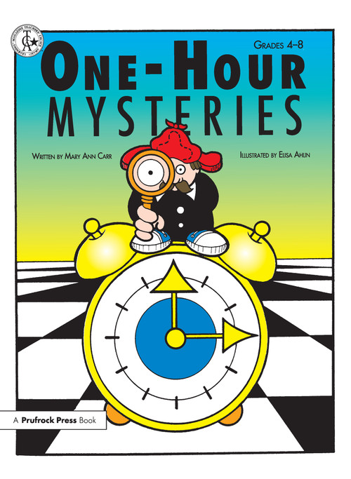 One-Hour Mysteries (Grades 4-8) by Mary Ann Carr, 9781593631147