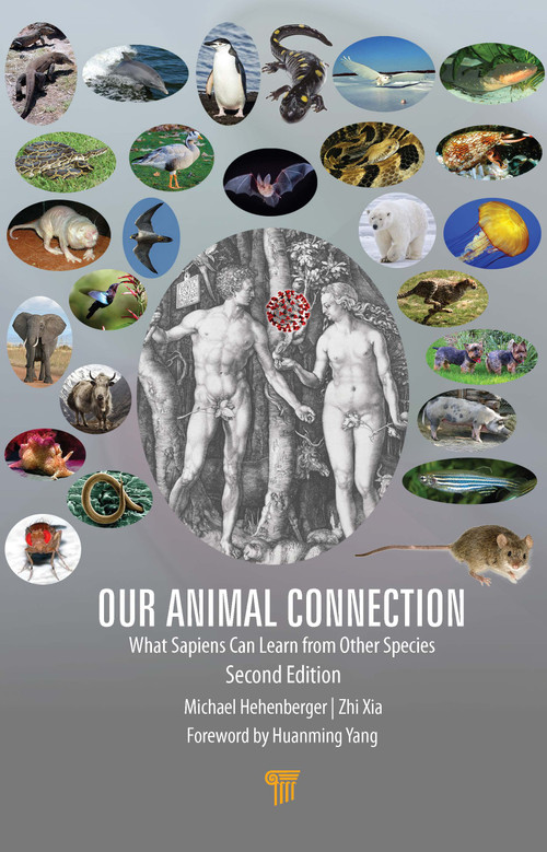 Our Animal Connection (What Sapiens Can Learn from Other Species) - 9789814877503 by Michael Hehenberger, Zhi Xia, 9789814877503