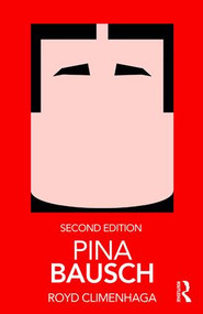 Pina Bausch - 9780815385592 by Royd Climenhaga, 9780815385592