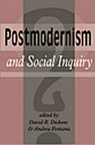 Postmodernism And Social Inquiry - 9781857283655 by David R. Dickens, Andrea Fontana, 9781857283655