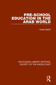 Pre-School Education in the Arab World - 9781138642218 by Huda Nashif, 9781138642218