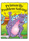 Primarily Problem Solving (Creative Problem Solving Activities (Grades 2-4)) by Diane Draze, 9781593631253