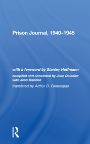 Prison Journal, 19401945 - 9780367299729 by Edouard Daladier, Jean Daladier, 9780367299729