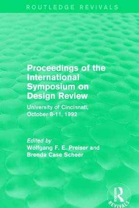 Proceedings of the International Symposium on Design Review (Routledge Revivals) (University of Cincinnati, October 8-11, 1992) - 9781138693197 by Wolfgang F. E. Preiser, Brenda Case Scheer, 9781138693197