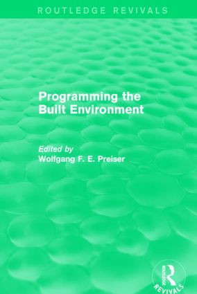 Programming the Built Environment (Routledge Revivals) - 9781138885462 by Wolfgang F. E. Preiser, 9781138885462