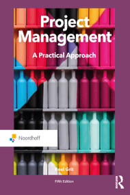Project Management (A Practical Approach) by Roel Grit, 9789001575625