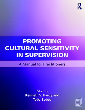Promoting Cultural Sensitivity in Supervision (A Manual for Practitioners) - 9780415787680 by Kenneth V. Hardy, Toby Bobes, 9780415787680
