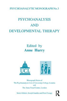 Psychoanalysis and Developmental Therapy - 9781855752139 by Anne Hurry, 9781855752139