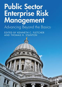Public Sector Enterprise Risk Management (Advancing Beyond the Basics) - 9781138333185 by Kenneth C. Fletcher, Thomas H. Stanton, 9781138333185