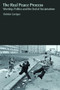 The Real Peace Process (Worship, Politics and the End of Sectarianism) - 9781845536947 by Siobhan Garrigan, 9781845536947