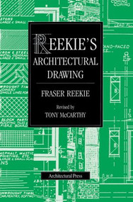 Reekie's Architectural Drawing - 9780415502962 by Fraser Reekie, Tony McCarthy, 9780415502962