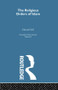 Relig Ord Islam:Orientalsm V 4 by Edward Sell, 9781138007352