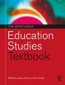 The Routledge Education Studies Textbook - 9780415479554 by James Arthur, Ian Davies, 9780415479554