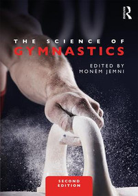 The Science of Gymnastics (Advanced Concepts) - 9781138701939 by Monèm Jemni, 9781138701939
