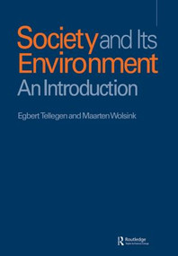 Society and Its Environment (An Introduction) - 9789056991265 by Egbert Tellegen, Maarten Wolsink, 9789056991265
