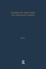 Studies in the Land (The Northeast Corner) - 9781138983274 by David Smith, 9781138983274
