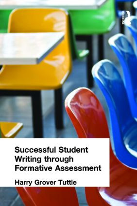 Successful Student Writing through Formative Assessment - 9781596671287 by Harry Grover Tuttle, 9781596671287