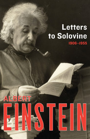 Letters to Solovine, 1906-1955 by Albert Einstein, Neil Berger, Maurice Solovine, 9781453204887