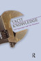 Tacit Knowledge - 9781844655465 by Neil Gascoigne, Tim Thornton, 9781844655465