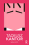 Tadeusz Kantor - 9780815364146 by Noel Witts, 9780815364146