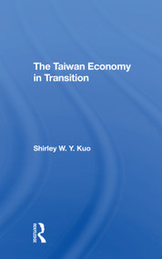 The Taiwan Economy In Transition - 9780367311902 by Shirley W Y Kuo, 9780367311902