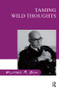 Taming Wild Thoughts - 9781855751682 by Wilfred R. Bion, 9781855751682