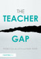 The Teacher Gap - 9781138730892 by Rebecca Allen, Sam Sims, 9781138730892