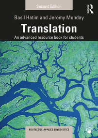 Translation (An advanced resource book for students) - 9780415536141 by Basil Hatim, Jeremy Munday, 9780415536141
