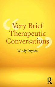 Very Brief Therapeutic Conversations - 9781138477360 by Windy Dryden, 9781138477360