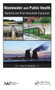 Wastewater and Public Health (Bacterial and Pharmaceutical Exposures) - 9781774635315 by Victor M. Monsalvo, 9781774635315
