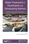 Water Treatment in Developed and Developing Nations (An International Perspective) - 9781774635742 by Victor M. Monsalvo, 9781774635742