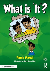 What is 'It'? - 9781909301788 by Paula Nagel, Gary Bainbridge, 9781909301788