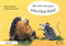 Who-Who-Who Goes Hoo-Hoo-Hoo by Peter Schneider, 9780863889226