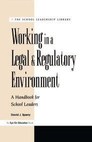 Working in a Legal & Regulatory Environment - 9781883001636 by David J. Sperry, 9781883001636