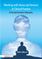 Working with Stress and Tension in Clinical Practice (A Practical Guide for Therapists) by Helen Morris, 9781911186274