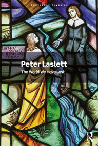The World We Have Lost by Peter Laslett, 9780367705329