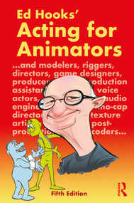 Acting for Animators by Ed Hooks, 9781032266473