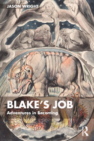 Blake's Job (Adventures in Becoming) by Jason Wright, 9781032389868